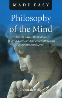 Front cover_Philosophy of the Mind Made Easy