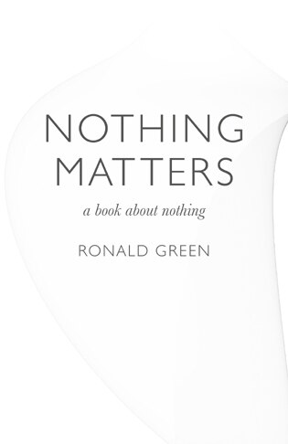 Nothing Matters: a book about nothing