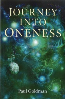 Journey Into Oneness