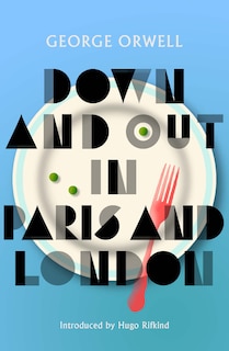 Front cover_Down and Out in Paris and London