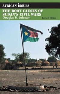 Couverture_The Root Causes Of Sudan's Civil Wars