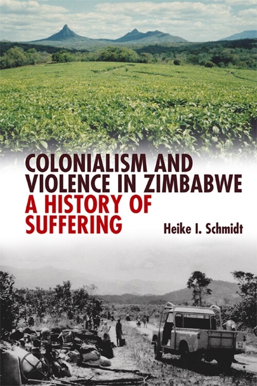 Couverture_Colonialism and Violence in Zimbabwe
