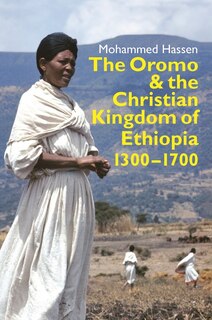 Front cover_The Oromo and the Christian Kingdom of Ethiopia