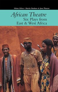 Front cover_African Theatre 16: Six Plays from East & West Africa