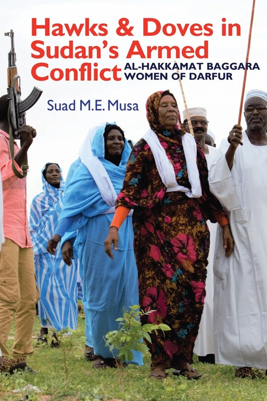 Front cover_Hawks and Doves in Sudan's Armed Conflict