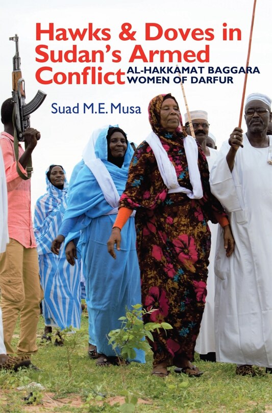 Front cover_Hawks and Doves in Sudan's Armed Conflict