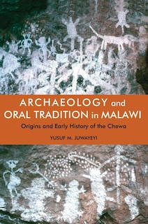 Front cover_Archaeology and Oral Tradition in Malawi
