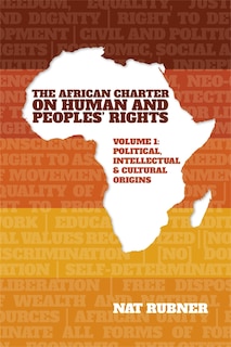 Couverture_The African Charter on Human and Peoples’ Rights Volume 1