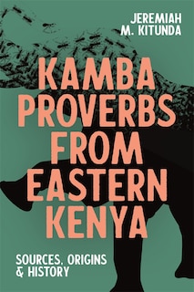 Couverture_Kamba Proverbs from Eastern Kenya