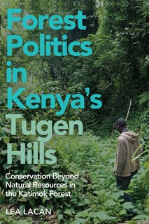 Couverture_Forest Politics in Kenya's Tugen Hills