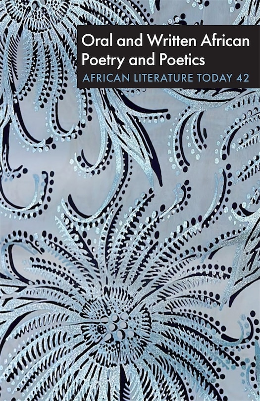 Front cover_ALT  42: Oral and Written African Poetry and Poetics