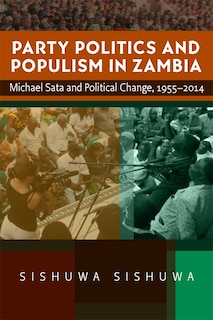 Front cover_Party Politics and Populism in Zambia