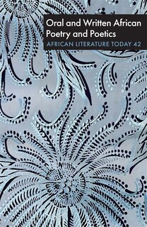 Front cover_ALT  42: Oral and Written African Poetry and Poetics