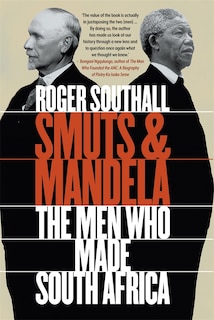 Front cover_Smuts and Mandela