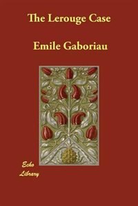 Front cover_The Lerouge Case