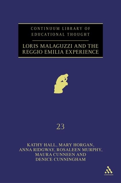 Front cover_Loris Malaguzzi and the Reggio Emilia Experience