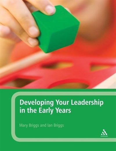 Front cover_Developing Your Leadership in the Early Years