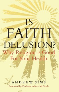Front cover_Is Faith Delusion?