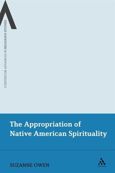 Couverture_The Appropriation Of Native American Spirituality