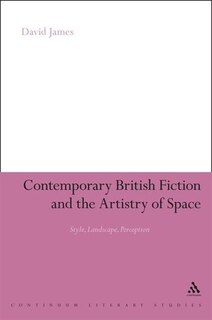 Couverture_Contemporary British Fiction and the Artistry of Space