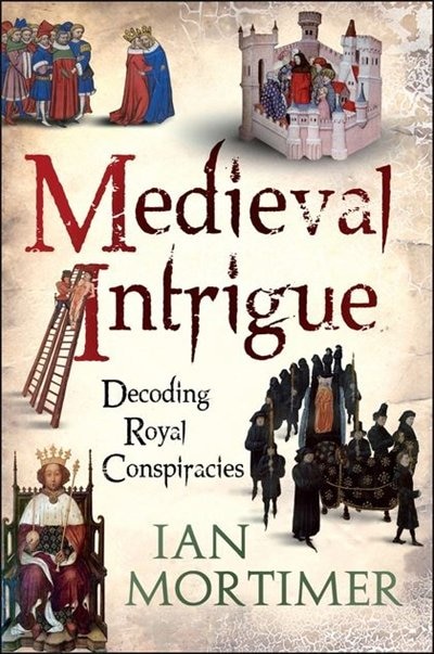 Medieval Intrigue: Decoding Royal Conspiracies