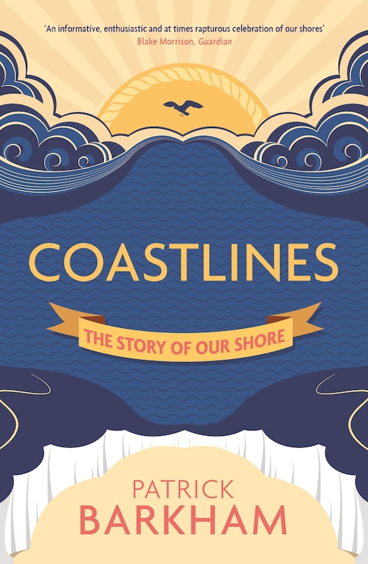 Coastlines: The Story Of Our Shore