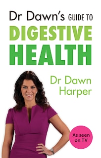 Front cover_Dr Dawn's Guide to Digestive Health