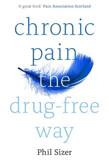 Front cover_Chronic Pain The Drug-free Way