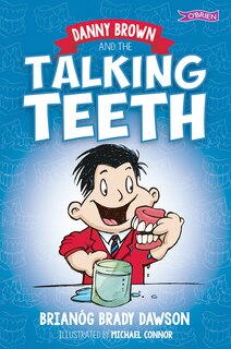 Front cover_Danny Brown And The Talking Teeth