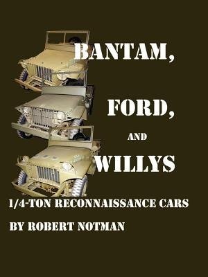 Front cover_Bantam, Ford and Willys--1/4-Ton Reconnaissance Cars