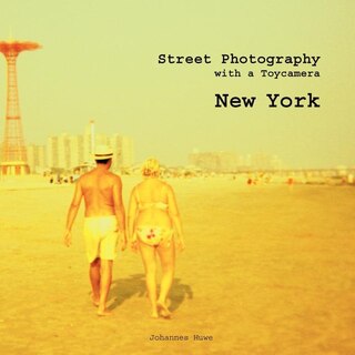 Front cover_New York Street Photography with a Toy Camera