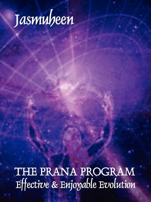 Couverture_THE PRANA PROGRAM - Effective & Enjoyable Evolution