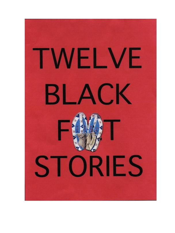 Front cover_Twelve Blackfeet Stories