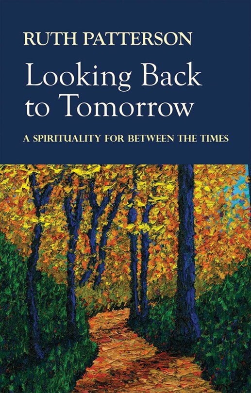 Front cover_Looking Back to Tomorrow