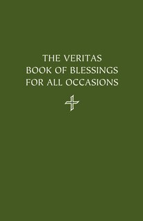 Front cover_The Veritas Book of Blessings for All Occasions