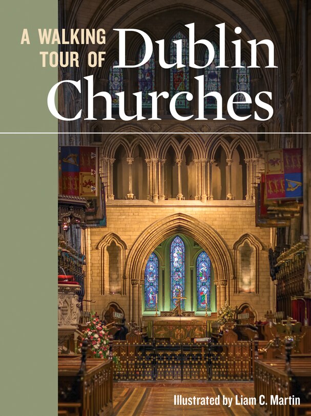 Front cover_A Walking Tour Of Dublin Churches