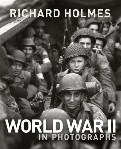 Front cover_World War II in Photographs