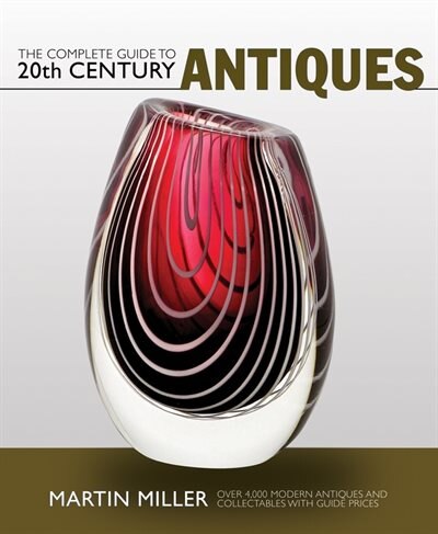 Couverture_The Complete Guide To 20th Century Antiques