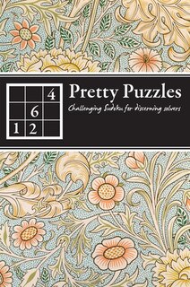 Couverture_Pretty Puzzles: Challenging Sudoku For Discerning Solvers