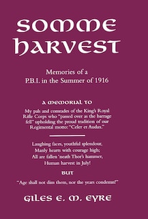 Couverture_Somme Harvest. Memories Of A Pbi In The Summer Of 1916.