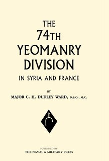 Couverture_74th (yeomanry) Division In Syria And France