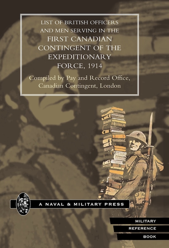 Front cover_List Of Officers And Men Serving In The First Canadian Contingent Of The British Expeditionary Force, 1914