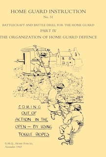 Couverture_Home Guard Instruction 1943 (battlecraft And Battle Drill )