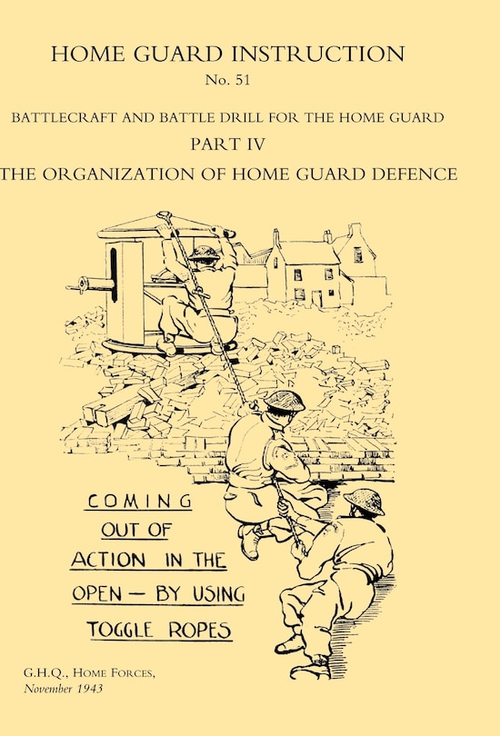 Couverture_Home Guard Instruction 1943 (battlecraft And Battle Drill )
