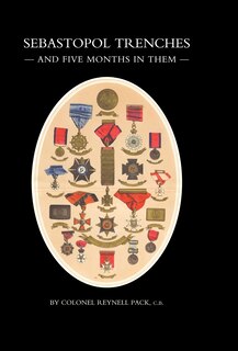 Front cover_Sebastopol Trenches & Five Months In Them