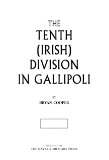 Couverture_The Tenth (irish) Division In Gallipoli