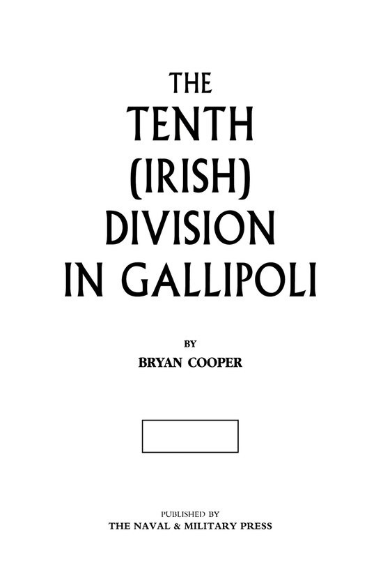 Couverture_The Tenth (irish) Division In Gallipoli
