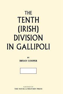 Front cover_The Tenth (irish) Division In Gallipoli