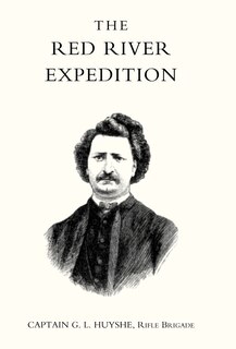 Couverture_Red River Expedition (dominion Of Canada 1870)