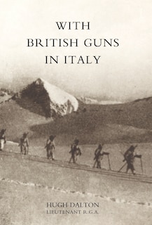 With British Guns In Italy